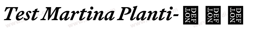 Test Martina Planti字体转换